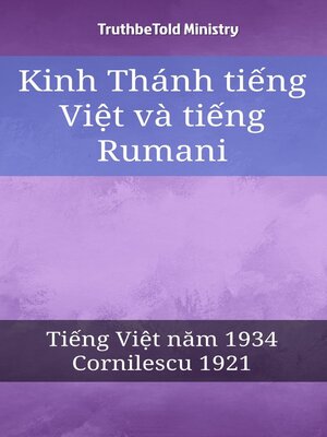cover image of Kinh Thánh tiếng Việt và tiếng Rumani